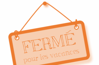 Article : FERMETURE ESTIVALE 2025